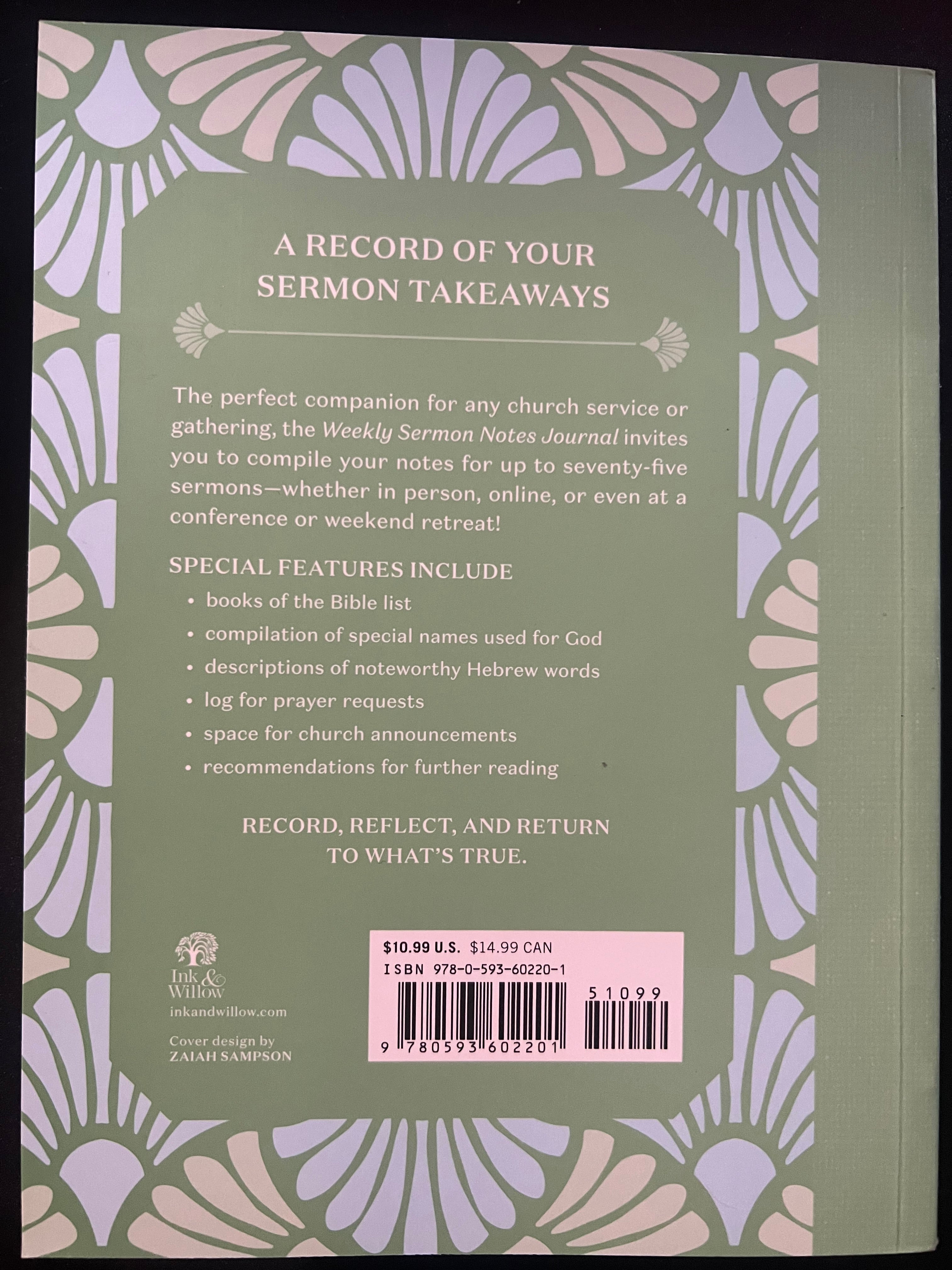Weekly Sermon Notes Journal: An Inspirational Notebook for Christians to Take Notes in Church, at Conferences, in Small Groups, and During Bible Studies