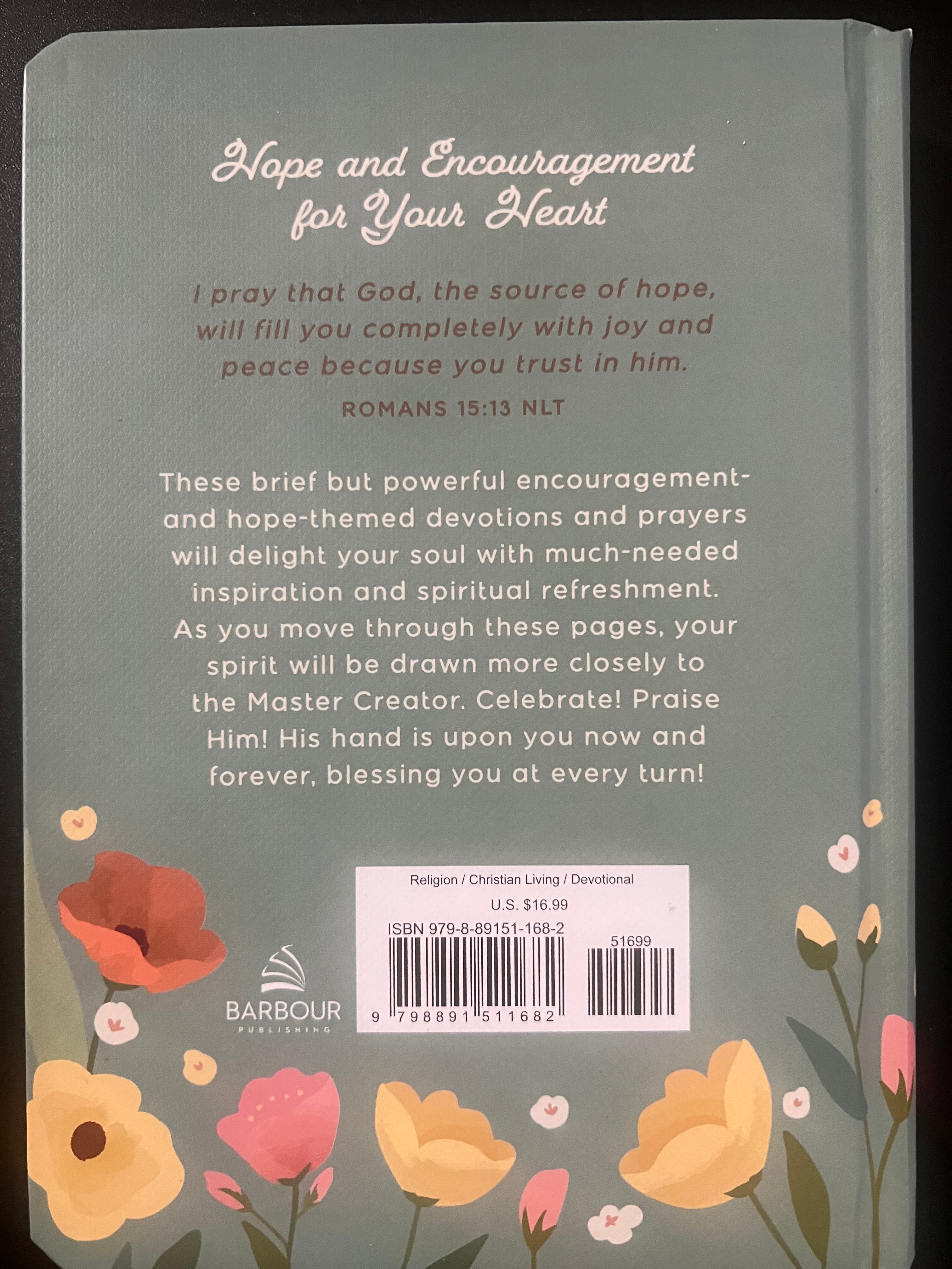One Devotion a Day for Women: Yearlong Inspiration, Encouragement, and Hope