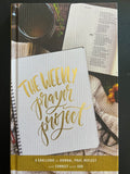 The Weekly Prayer Project: A Challenge to Journal, Pray, Reflect, and Connect with God (The Weekly Project)