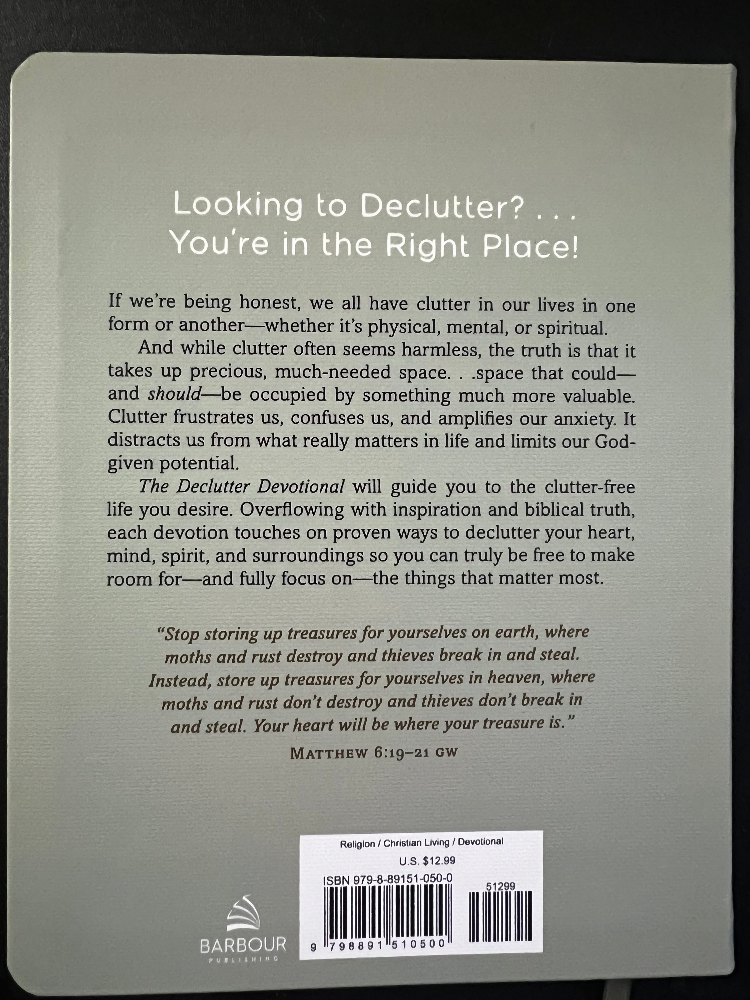 The Declutter Devotional: Biblical Inspiration for Making Room for What Matters