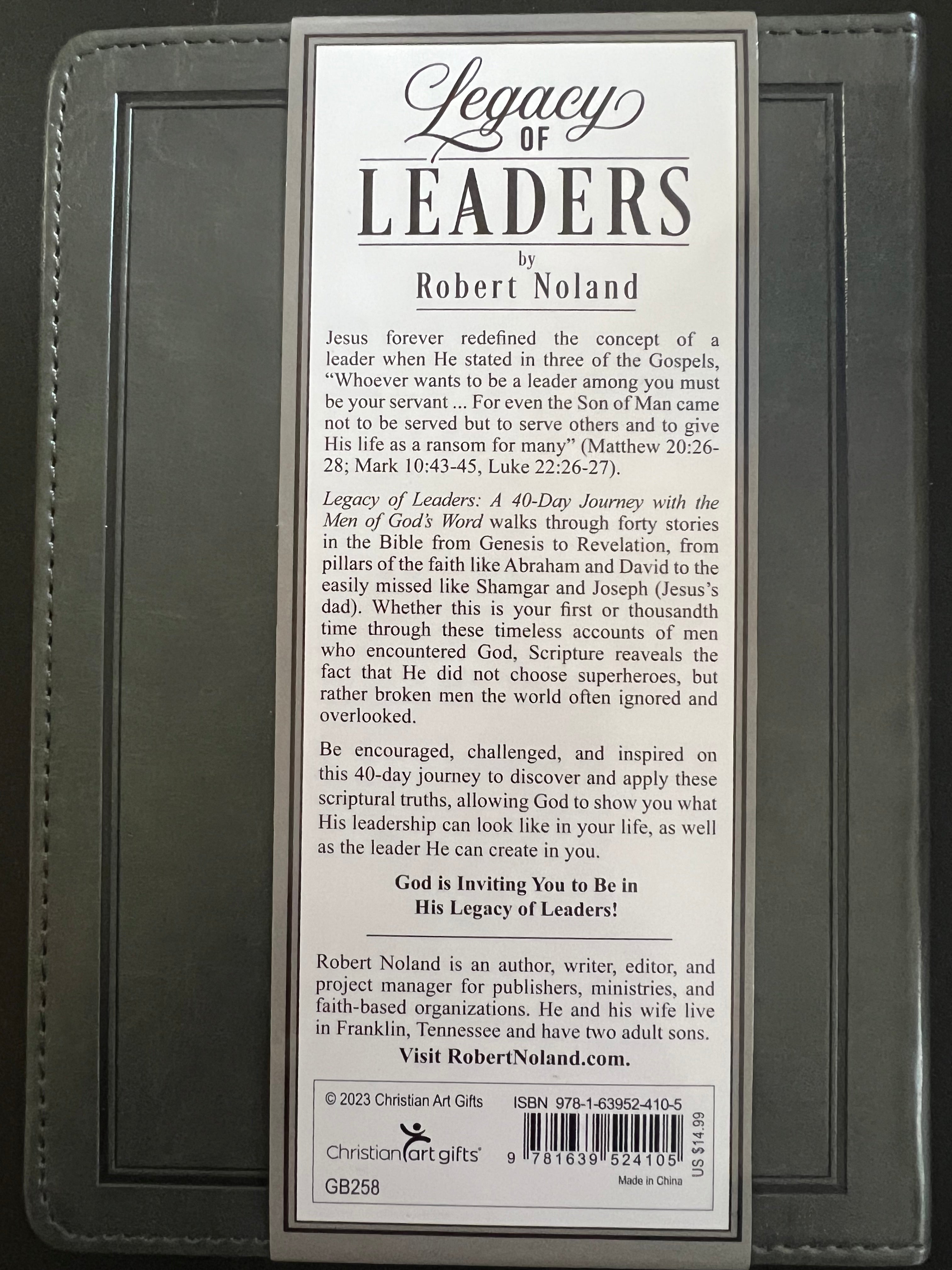 Legacy of Leaders: A 40-Day Journey With the Men of God's Word
